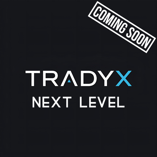 Tradyx Next Level – Coming Soon 🚀